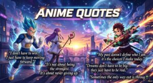A fantasy landscape with Vegeta, Tanjiro, and a sorceress under a moon, with the gold title 'Anime Quotes' and motivational text.