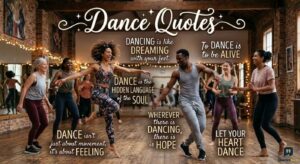 Six people dance with joy in a lit, brick-walled studio, under the elegant title, "Dance Quotes," which is set in sparkling gold script.