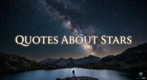 A single, stylized title image featuring the text "Quotes About Stars" in elegant, white script against a deep, dark blue night sky filled with countless twinkling stars and distant nebulae. The focus keyword is "Quotes About Stars".